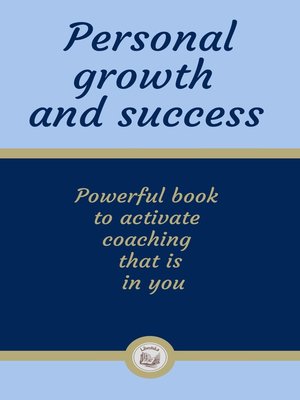 cover image of PERSONAL GROWTH AND SUCCESS